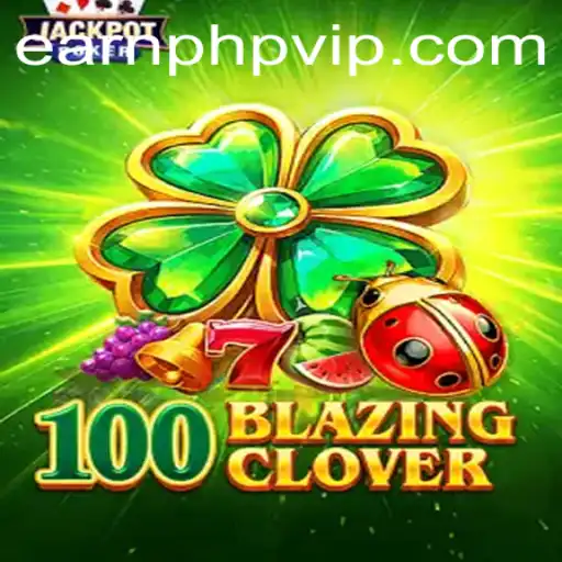 Unveiling 100BlazingClover: The Gaming Phenomenon