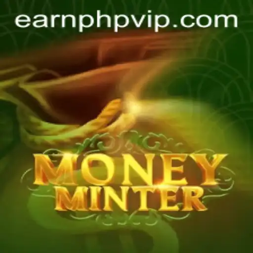 Unlock the Digital Wealth of MoneyMinter: Earn PHP Through Gamified Finance